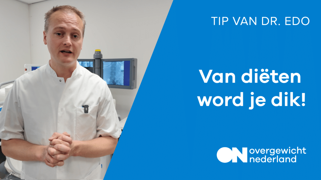 Van diëten word je dik! | Overgewicht Nederland